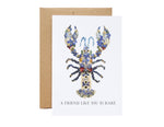 a friend like you is rare lobster card