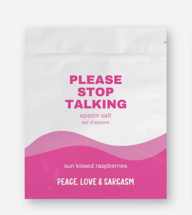Please Stop Talking Epsom Salt Bath Soak